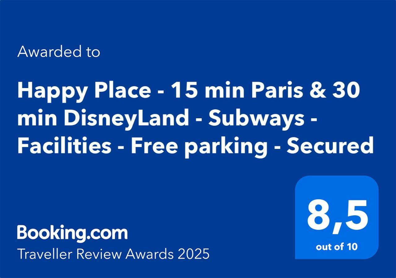 Happy Place - 15 Min Paris & 30 Min Disneyland - Subways - Facilities - Free Parking - Secured Майсонс-Алфорт Екстериор снимка